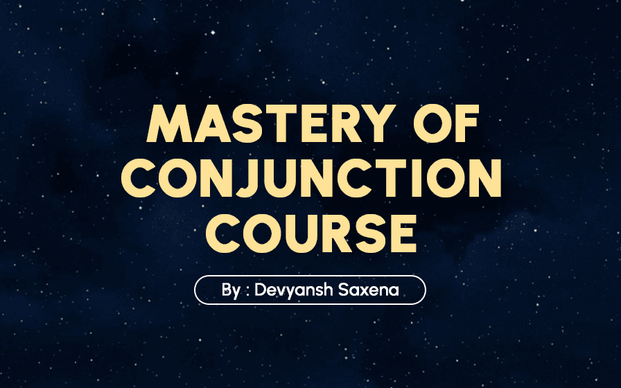 Mastery of Conjunction